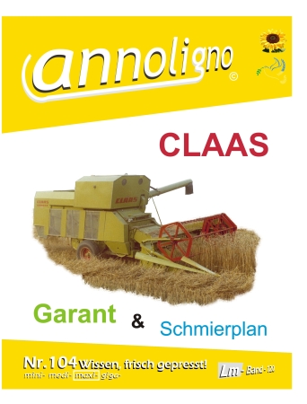 CLAAS gezogener Anhänge- Mähdrescher Typ GARANT Bild- Ersatzteilliste mit (Explosionszeichnungen)  - annoligno 104
